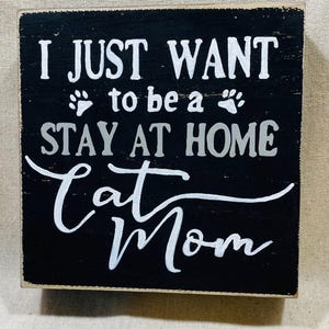 Letrero de madera para mesa con forma de mamá gata Bandeja para gatos Amante de los gatos ama a los gatos Gatito Gatos Corona para gatos Accesorio Gatito
