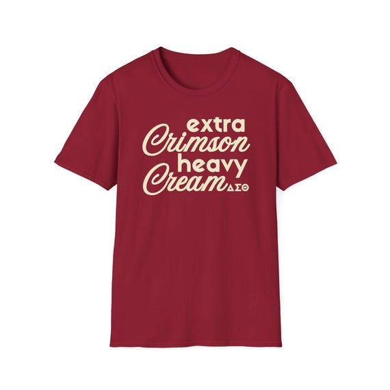 Extra Crimson Heavy Cream Delta Sigma Theta Sorority Fashion Statement T-Shirt