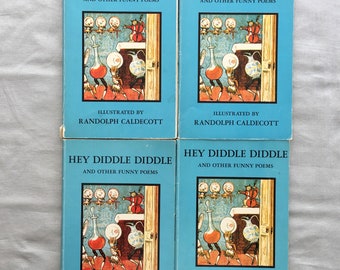 1968 HEY DIDDLE DIDDLE and Other Funny Poems, Illustrated by Randolph Caldecott, Publisher: The Grolier Society Inc. New York, 4 Available