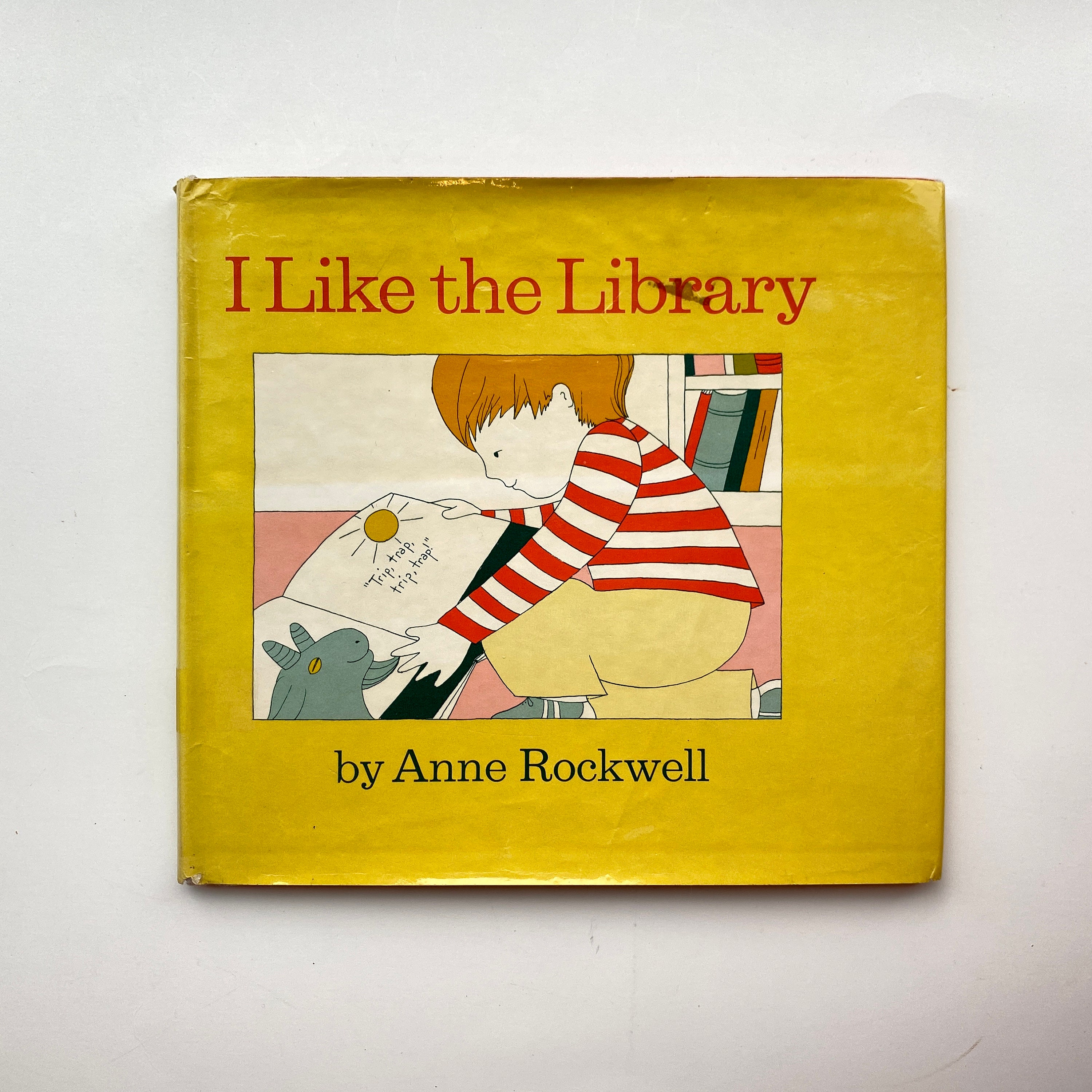 1977 I Like the Library Stated FIRST EDITION by Anne Rockwell Book for Home or Classroom or Library, 32 Pages, E P Dutton New York Hardcover