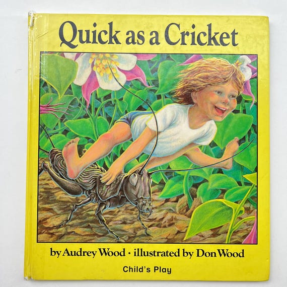 1982 Quick as a Cricket by Audrey & Don Wood Wood, Self-awareness