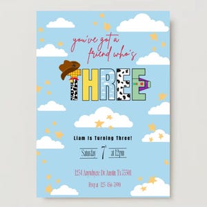 You’ve got a friend who’s three birthday invite