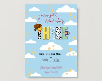 You’ve got a friend who’s three birthday invite