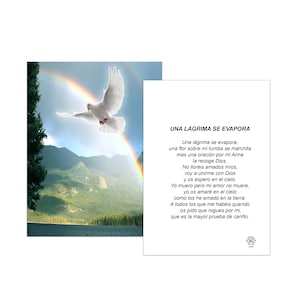 May include: A white dove flies through a rainbow over a mountain landscape. The text reads "UNA LÁGRIMA SE EVAPORA" and includes a poem about a loved one passing away.