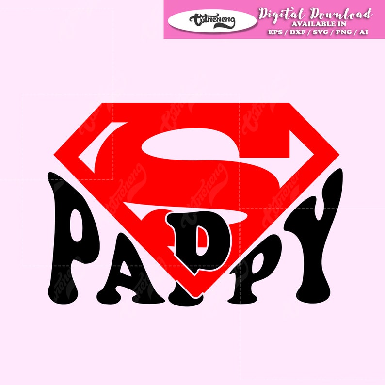 Download Super Pappy Super Dad svg Superman Dad svg dxf Superhero ...
