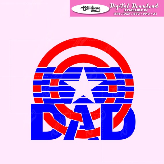 Download Captain America Dad Svg Super Dad Svg Dxf Superhero Dad Svg Etsy