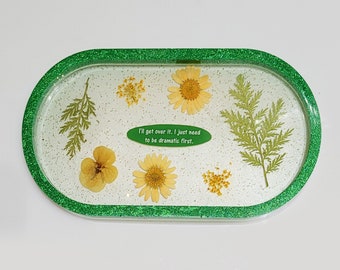 New!  Floral Snark Green Decorative Trinket Tray - I'll get over it.  I just need to be dramatic first.