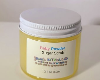 Baby Powder Fresh Sugar Scrub, All Natural Sugar Scrub, Body Scrub, Exfoliating Sugar Scrub, Bath Scrub, Lip Scrub, Sugar Scrub, 2 and 4 oz.