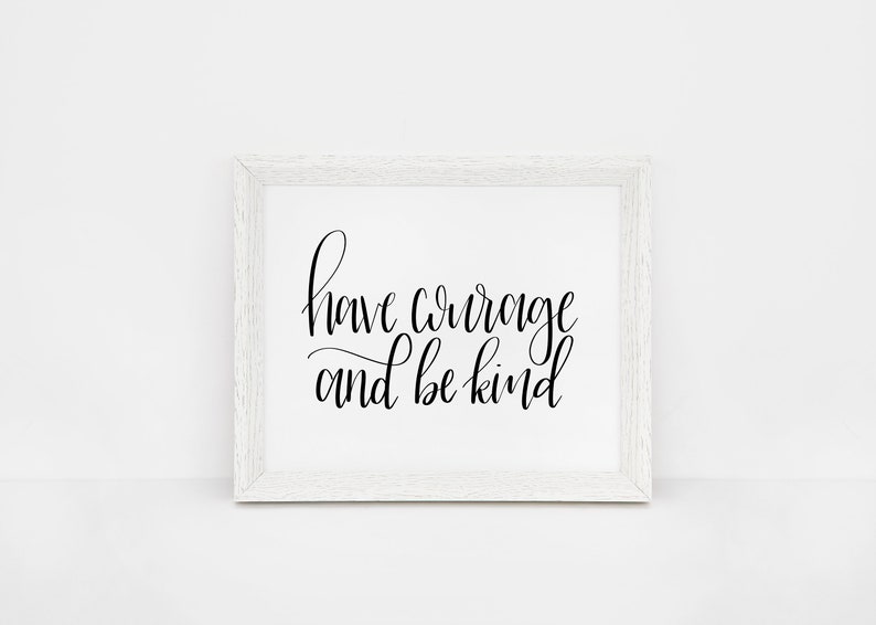 Disney Zitate Cinderella Zitat Haben Sie Mut Und Art Disney Kinderzimmer Inspirierende Disney Zitate Moderne Kalligraphie