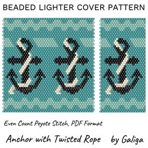 May include: A beaded lighter cover pattern featuring an anchor with a twisted rope design. The pattern is in even count peyote stitch and is available in PDF format. The design is by Galiga.
