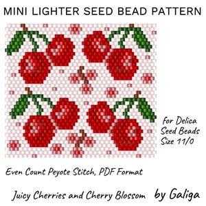 May include: A seed bead pattern featuring a repeating design of red cherries with green leaves and cherry blossoms. The text "MINI LIGHTER SEED BEAD PATTERN" and "Juicy Cherries and Cherry Blossom" are displayed. The pattern is for Delica Seed Beads, size 11/0.