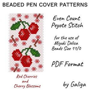 Könnte beinhalten: Ein digitales Muster für Perlen-Stifthüllen. Das Design zeigt rote Kirschen und Kirschblüten, die mit der Even Count Peyote Stitch-Technik erstellt wurden. Das Muster ist für Miyuki Delica Beads Größe 11/0 konzipiert und im PDF-Format erhältlich.