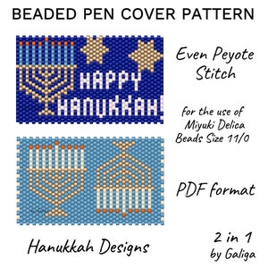May include: Two beaded pen cover patterns for a Hanukkah theme. The patterns feature a menorah and the words "Happy Hanukkah!" in blue, white, and gold beads. The patterns are designed for use with Miyuki Delica beads size 11/0.