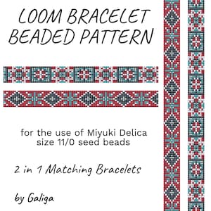 May include: A loom beading pattern for two matching bracelets. The pattern features red, black, white, and blue beads. The pattern is for use with Miyuki Delica size 11/0 seed beads. The text "LOOM BRACELET BEADED PATTERN" is at the top of the image. The text "for the use of Miyuki Delica size 11/0 seed beads" is in the middle of the image. The text "2 in 1 Matching Bracelets" is below the middle of the image. The text "by Galiga" is at the bottom of the image.