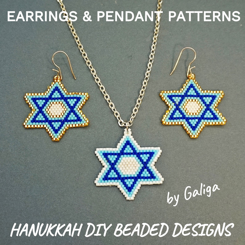May include: A set of DIY beaded jewellery patterns featuring a Star of David design in blue, white, and gold. The patterns are for earrings and a pendant necklace. The text "Hanukkah DIY Beaded Designs by Galiga" is included in the image.