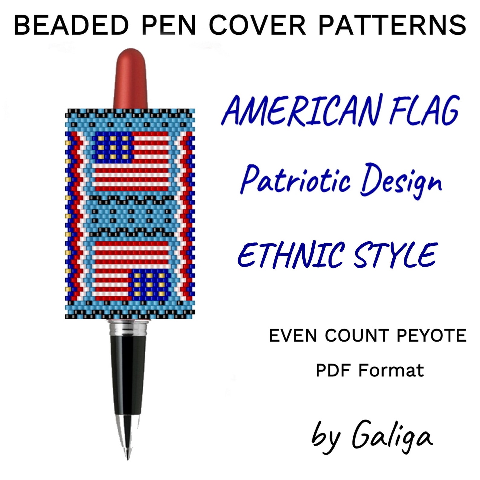 American Flag Pen Cover Pattern for Beading US Flag Peyote Patterns Pen ...