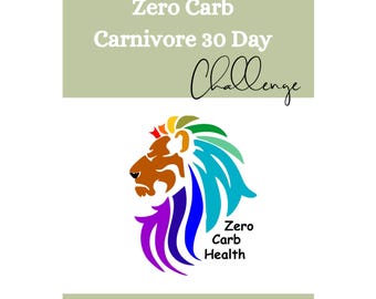30 Day Zero Carb Carnivore Challenge Quick Start Guide PDF Download