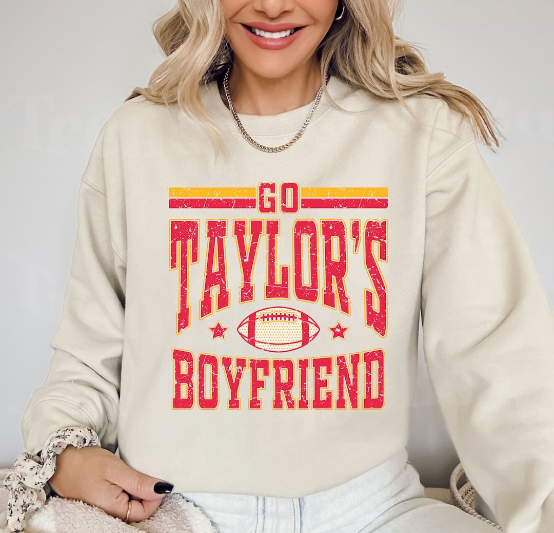 Go Taylor's Boyfriend Shirt, Travis and Taylor, Go Taylors Boyfriend