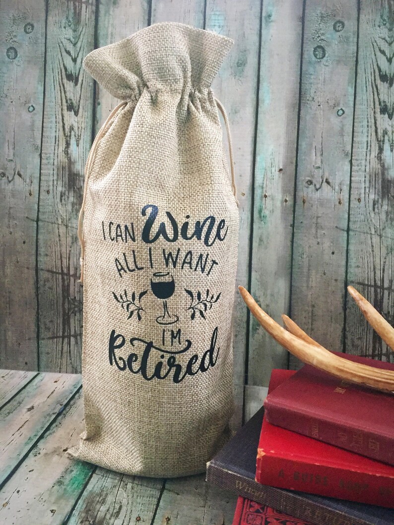Retirement Wine Bag Retirement Gift Burlap Wine Bag With Etsy