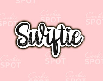 Cortador de biscoitos Swiftie Word