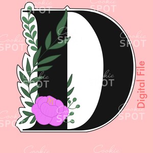 DIGITAL - Cortador de galletas con forma de letra "D" con diseño floral Archivo STL Descarga instantánea Tamaño de galleta de 3,5"