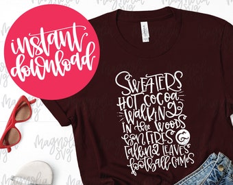 Fall SVG, Sweaters, Hot Cocoa, Walking in the Woods, Bonfires, and Fall Leaves, Football Games, Fall Words SVG File for Silhouette & Cricut