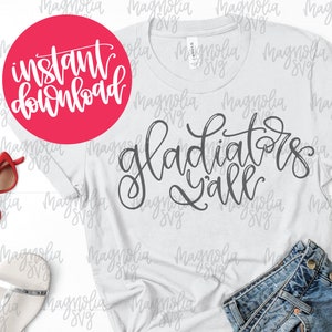 Gladiators Y&#39;all SVG Cut File, Gladiators SVG, Gladiator SVG, Gladiators Cutting File, Mascot Cut File, Football svg file, Baseball svg