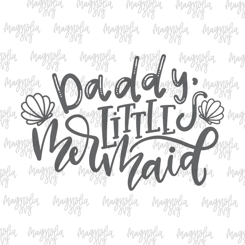 Download Free Daddy S Little Mermaid Svg Mermaid Svg Daddy S Etsy SVG Cut Files