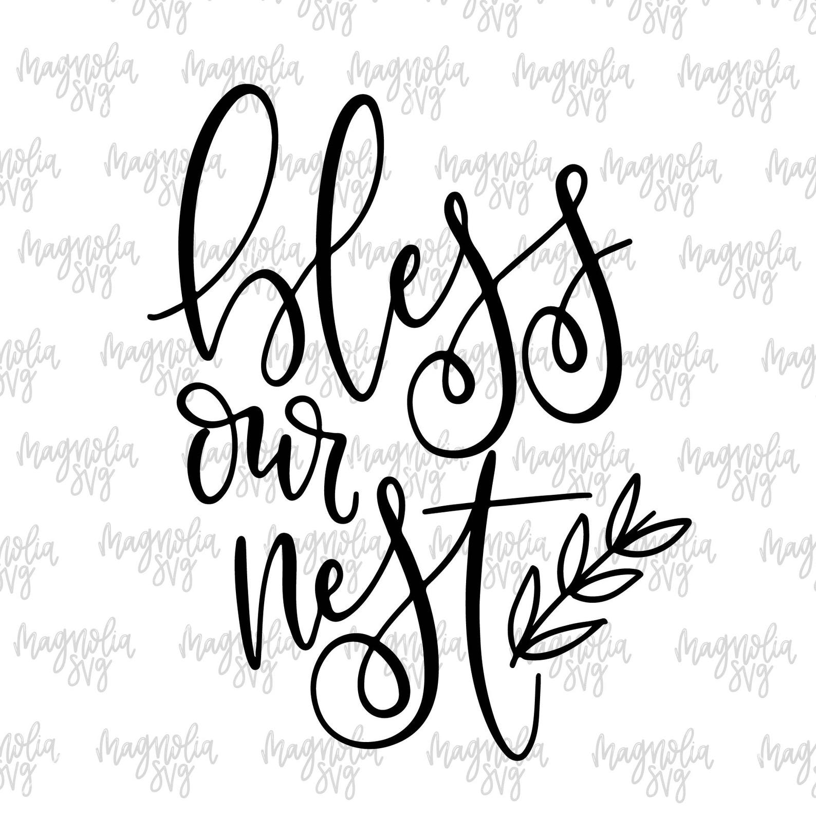 Bless Our Nest Svg Home Decor Svg Farmhouse Svg - Etsy