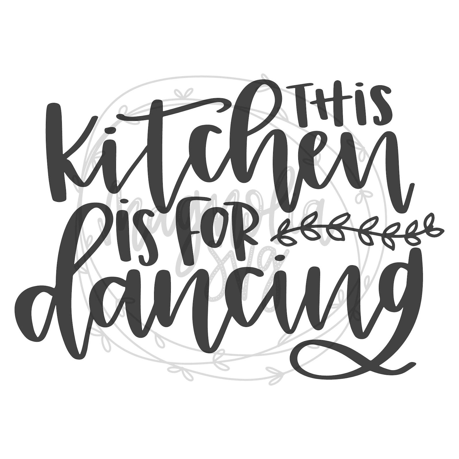 This Kitchen is for Dancing SVG This Kitchen is for Dancing Etsy
