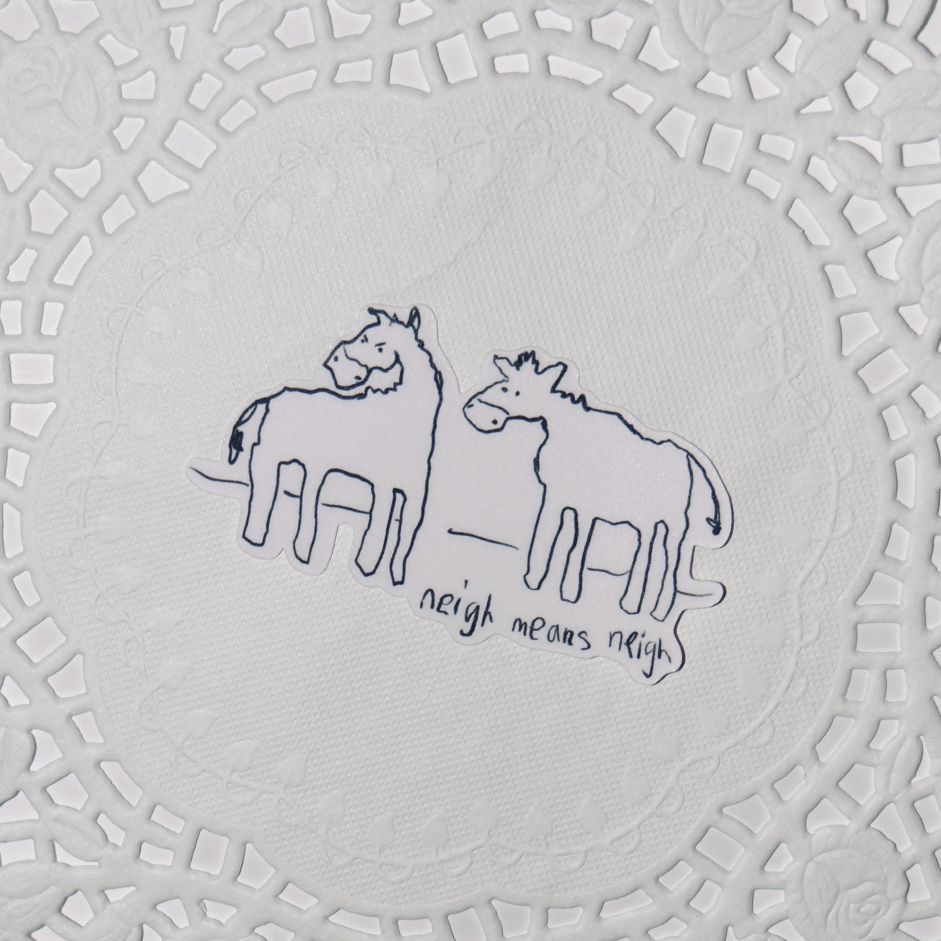 Neigh Means Neigh Sticker - Etsy