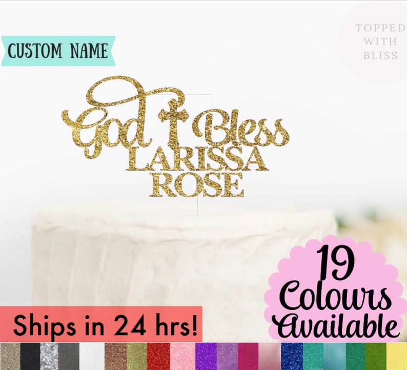 Custom Personalized Baptism Cake Topper Custom God Bless Cake Topper God Bless Cake Topper Christening Cake Topper Glitter Cake Topper