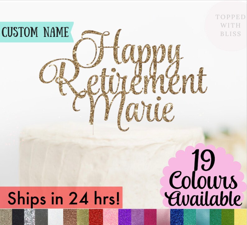 Free Free 336 Happy Retirement Cake Topper Svg Free SVG PNG EPS DXF File