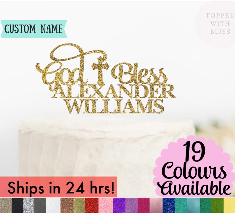 Custom Personalized Baptism Cake Topper Custom God Bless Cake Topper God Bless Cake Topper Christening Cake Topper Glitter Cake Topper