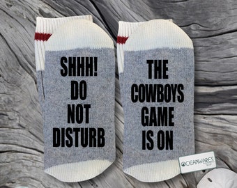 Dallas Cowboys Fan, Cowboys Game is on, NFL, SUPER SOFT Novelty Word Socks