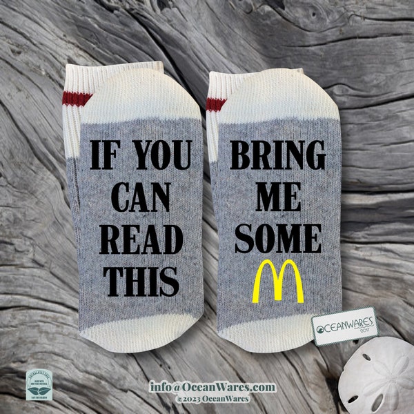 Bring me McDonald's, SUPER SOFT Novelty Word Socks.