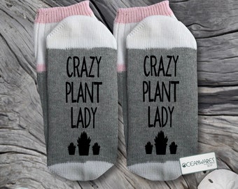 Crazy Plant lady, SUPER SOFT Novelty Word Socks.