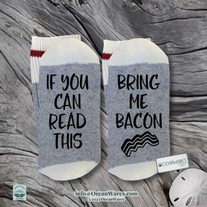 Bacon Lover, Bring me Bacon, SUPER SOFT Novelty Word Socks.