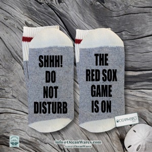Red Sox Game is on, SUPER SOFT Novelty Word Socks
