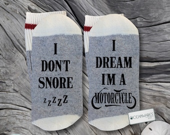 I don't snore, I dream I'm a motorcycle, motorcyle, SUPER SOFT Novelty Word Socks.