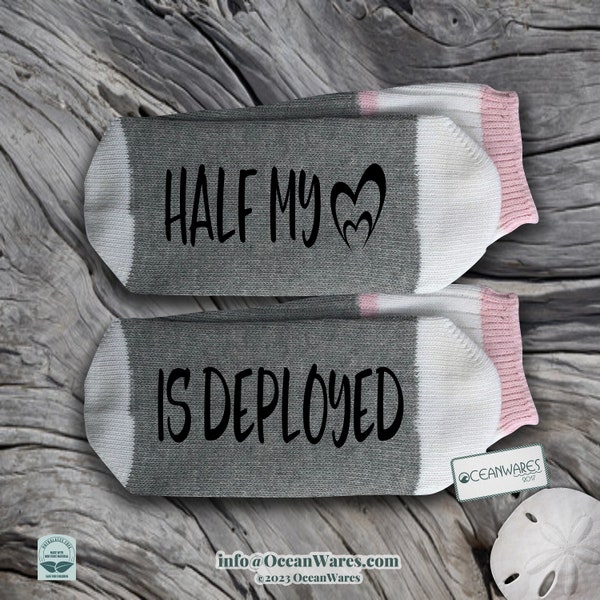 Half my Heart is Deployed, SUPER SOFT Novelty Word Socks.