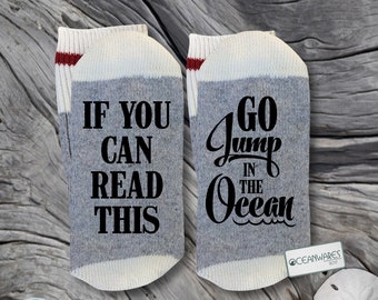 Go Jump in the Ocean, Beach, SUPER SOFT Novelty Word Socks.