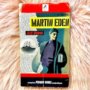 Martin Eden by Jack London; 1st PENGUIN BOOKS EDITION 1946; Vintage Paperback Penguin Novel; Collectible Edition; Vibrant Book