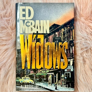 FIRST EDITION-First Printing; Widows A Novel by Ed McBain; 1991; Collectible Noir San Francisco Crime-Detective-Mystery Novel