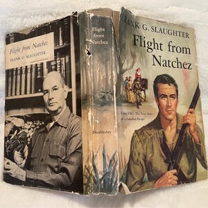 Flug aus Natchez von Frank G. Slaughter; 1955; Erstausgabe; Wunderbares Vintage Sammlerbuch