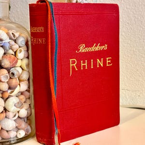 Der Rhein Von Karl Baedeker. 1911. Schwarzwald Vogesen Reise Handbuch Deutschland Frankreich. Farbe Ausklappbare Karten, Pläne, Zahlen. Wunderschönes Buch!