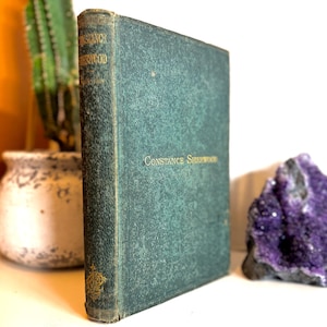 Romance Antique Book; Constance Sherwood An Autobiography of the Sixteenth Century by Georgiana Fullerton; Illustrated; First Printing 1872
