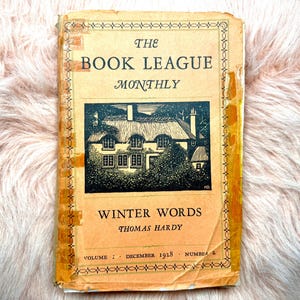 The Book League Monthly WInter Words THOMAS HARDY; 1928. Vol 1 No. 2. Poetry of Thomas Hardy. Illustrated Paperback Antique
