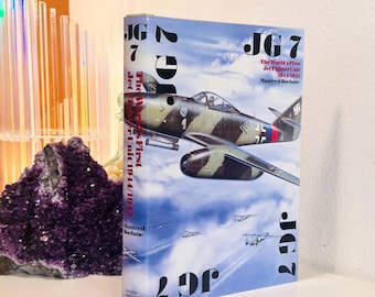 JG7: World's First Jet Fighter Unit, Vintage Military History Book