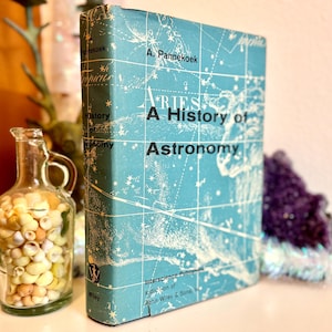 FIRST EDITION 1961 &quot;A History of Astronomy&quot; by Pannekoek. Illustrated Rare Find Vintage Book. Science Book-Philosophy-Sky-Lore-Galaxy